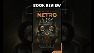 Metro 2034 by Dmitry Glukhovsky - Book REVIEW #shorts #bookreview