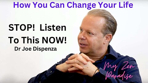 Dr Joe Dispenza This Will Change Your Life ~ LISTEN NOW!