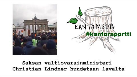 #kantoraportti - Saksan valtiovarainministeri huudetaan pois lavalta 15.1.24