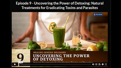 HGR- Ep 9:Uncovering the Power of Detoxing: Natural Treatments for Eradicating Toxins and Parasites