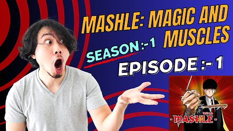 Mashle: Magic And Muscle Season 1 Episode 1 #anime