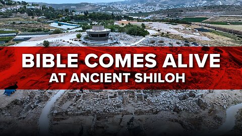 The Bible Comes Alive at Ancient Shiloh 7/05/2024