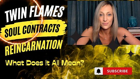 🔮 Twin Flames, Soul Contracts, & Reincarnation: What Does It All Mean?