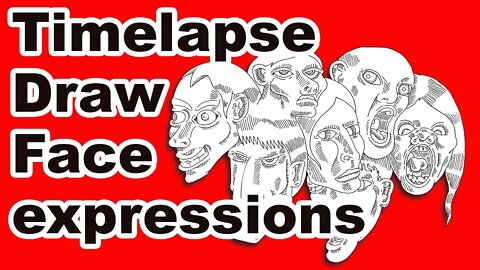 Timelapse: faces with expresssions I