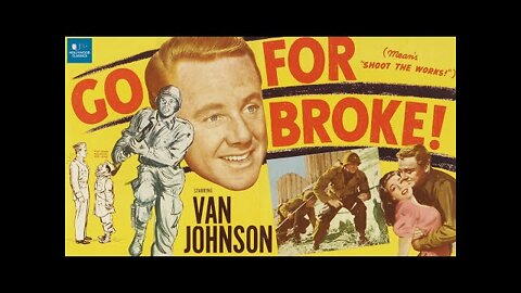 Go for Broke! (1951) | World War 2 Film | Van Johnson, Lane Nakano, George Miki