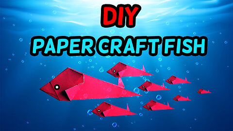 How to create paper craft fish ?