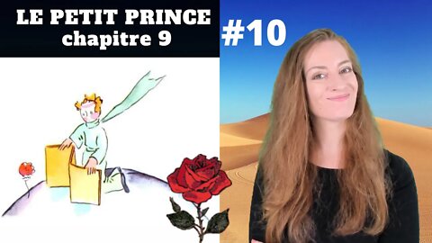 Le Petit Prince - chapitre 9 - Antoine de Saint-Exupéry - Leçon de français