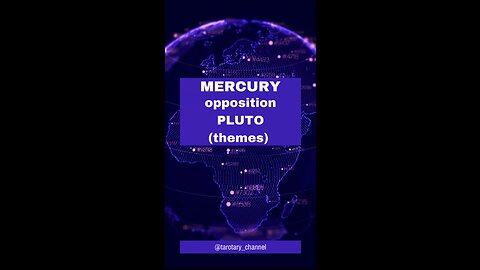 MERCURY opposition PLUTO (major themes) #powerstruggle #introspection #tarotary #astrology