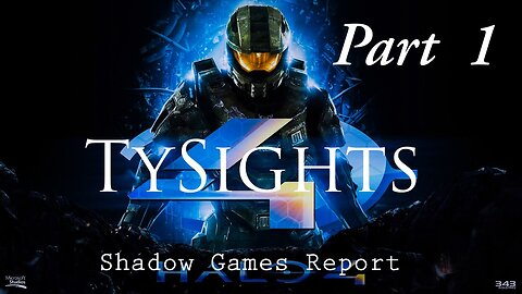 Beginning New Paths / #Halo 4 - Part 1 #TySights #SGR 6/16/24