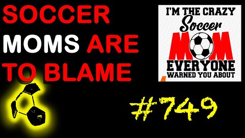 Soccer Moms are driving up the cost in Youth Soccer | E749