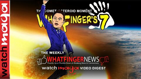 THE COMET, ASTEROID MOMENT: Whatfinger's 7