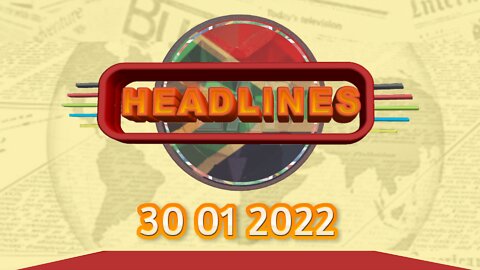 ZAP Headlines - 30012022