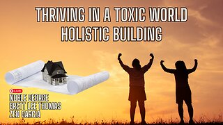 Holistic Building Practices - with Zen Garcia, Noble George, and Brett Lee Thomas