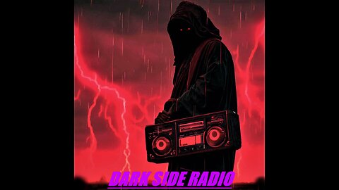 ⚡DARK SIDE RADIO⚡ Ep 80