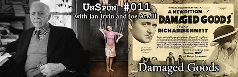 UnSpun 011 – Damaged Goods