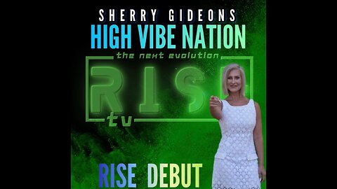 RISE ON 12/4 W/ SHERRY GIDEONS