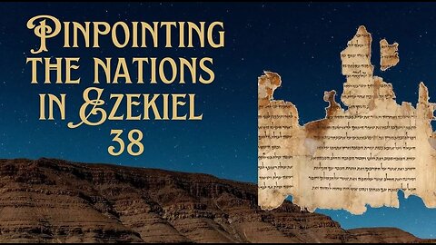 The Nations of Ezekiel 38