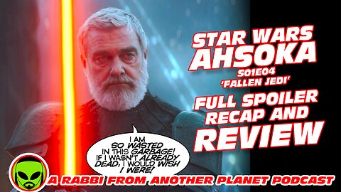 Star Wars Ahsoka S01E04 ‘Fallen Jedi’ Review