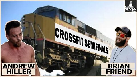 CrossFit Semifinals Train Wreck with Andrew Hiller & Brian Friend