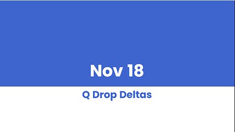 Q DROP DELTAS NOV 18