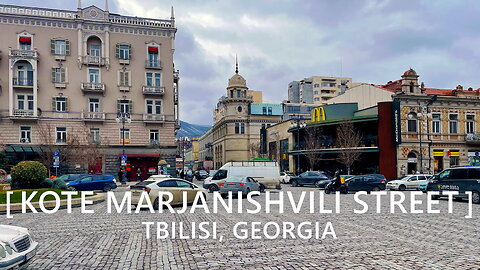 Tbilisi Walks: Kote Marjanishvili Street