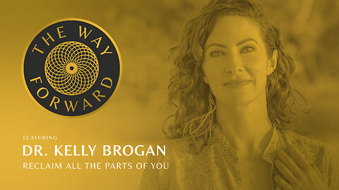 E101: Reclaim All the Parts of You featuring Kelly Brogan