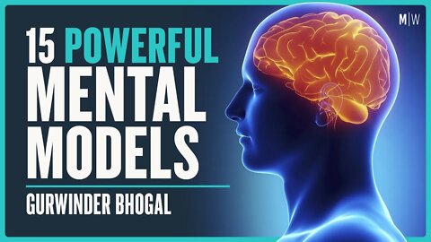 15 Mental Models To Understand Psychology - Gurwinder Bhogal | Modern Wisdom Podcast 385