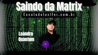 O que é a Matrix e como Sair?