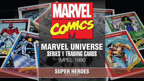 Marvel Universe Trading Cards Series 1, Impel 1990 - Super Heroes Category