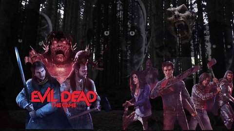 Evil Dead The Game