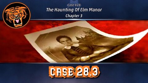 Criminal Case Grimsborough: Case 28.3: The Haunting of Elm Manor