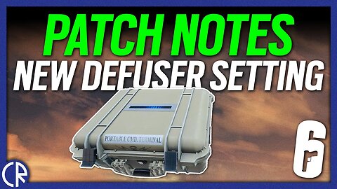 Patch Notes Y8S2.2 - New Defuser Setting, Ranked 2.0 Matchmaking Update - 6News - Rainbow Six Siege