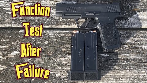 Sig Sauer P365 XL 15 Round Magazine Test after One Fell Apart