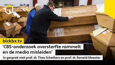 ‘CBS-onderzoek oversterfte rammelt en de media misleiden’ – In gesprek met twee hoogleraren (NL)