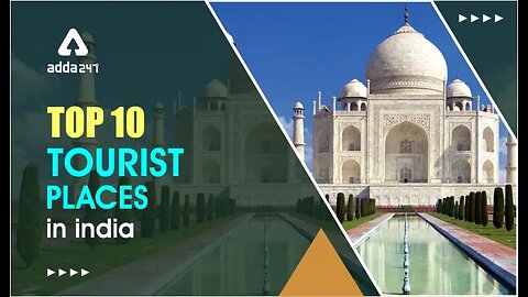 "Discovering India: Top 10 Best Places to Visit in Incredible India"