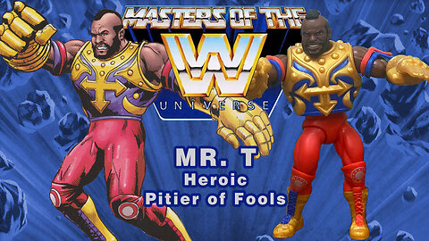 Mr. T - Masters of the WW Universe - Review