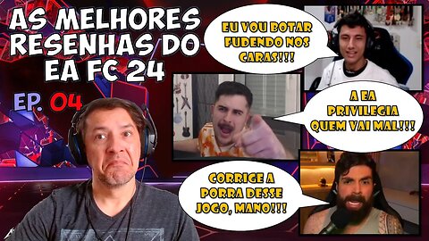 MUDANÇA NO FORMATO! PELEGRINO, PAIVA, LIZE, ADOLFO, ETC: AS MELHORES RESENHAS DO EA FC 24 - Ep.04