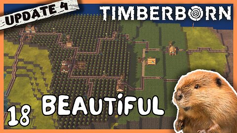 Mega Project Required A Few Upgrades | Timberborn Update 4 | 18