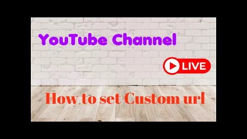 how to enable custom url for youtube channel.