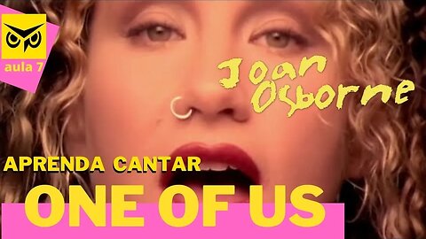 One Of Us - Joan Osborne APRENDA INGLÊS COM MÚSICA #aprendaacantar