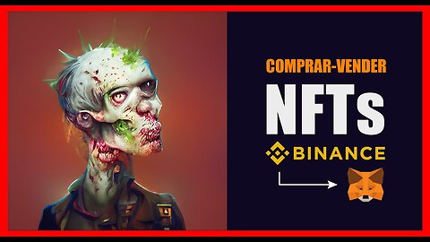 🔥 Cómo Comprar y Vender un NFT en Binance NFT 🎁 Enviar a Metamask 2022