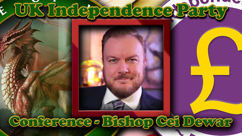 Bishop Cei Dewar - UK Independence Party Conference Speech