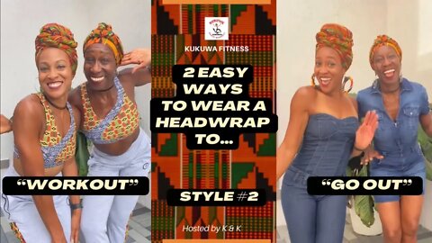 2 EASY Ways To Wear Headwrap - "Workout" & "Go Out" Style 2