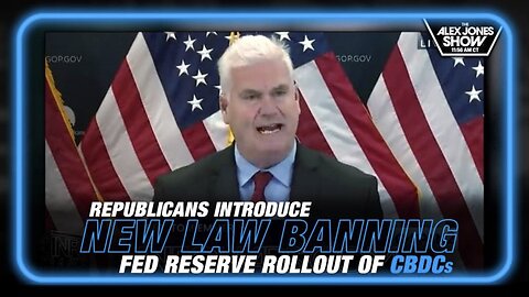 BREAKING: Republicans Introduce Law Banning the Federal Reserve’s Attempt to Rollout CBDC’s!