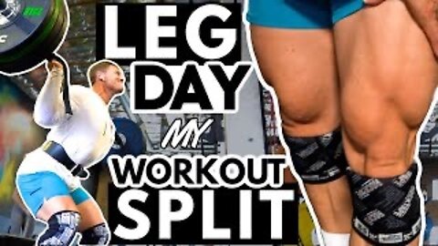 LEG DAY | MY CURRENT WORKOUT SPLIT