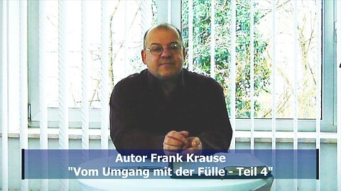 Vom Umgang mit der Fülle - Teil 4 (März 2019)