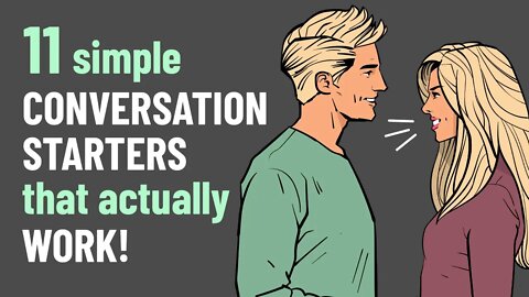 11 Simple Conversation Starters That Actually Work