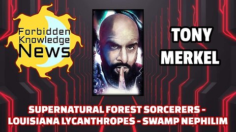 Supernatural Forest Sorcerers - Louisiana Lycanthropes - Swamp Nephilim | Tony Merkel