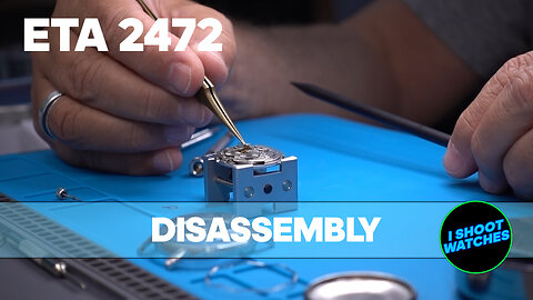 Restoration: ETA 2472 - Disassembly