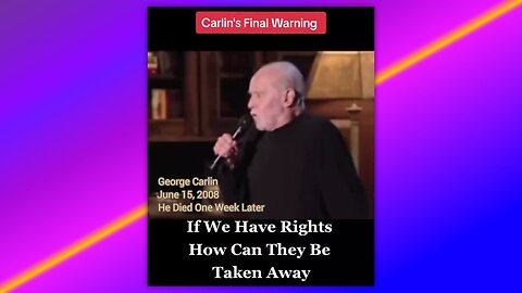 GEORGE CARLIN'S FINAL WARNING 👀